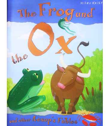 The Frog and the Ox The Frog and the Ox