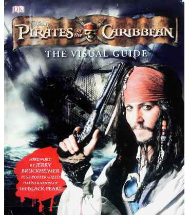 Pirates of the Caribbean the Visual Guide