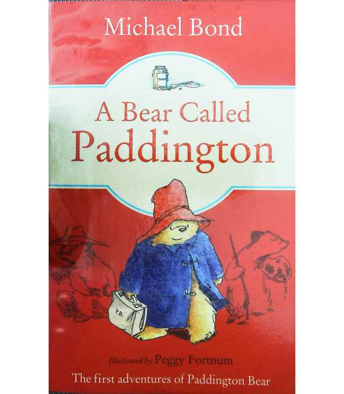 paddington by michael bond paddington by michael bond
