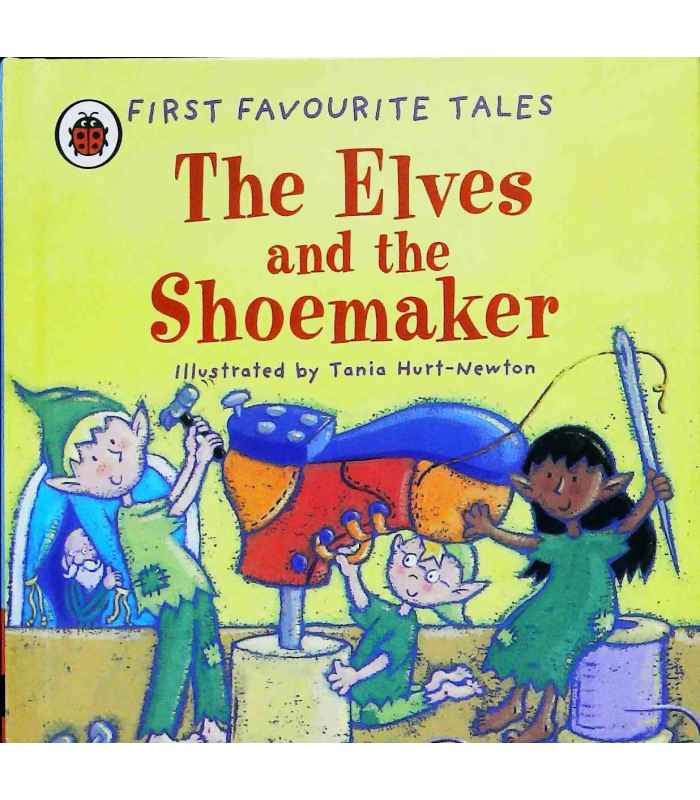 The Elves And The Shoemaker Lorna Read 9781409306207