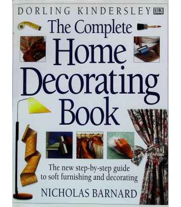 The Complete Home Decorating Book