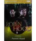 Robin Hood: Parent Hood