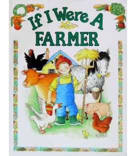 If I Were A Farmer