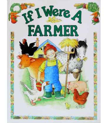 If I Were A Farmer