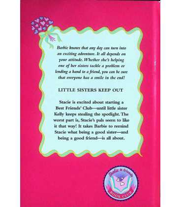 Barbie: Little Sisters Keep Out Back Cover