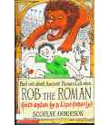 Rob the Roman - Gets Eaten by a Lion (Nearly)!