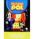 Postman Pat and the Magic Show