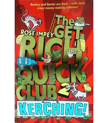 The  Rich Quick Club: Kerching!