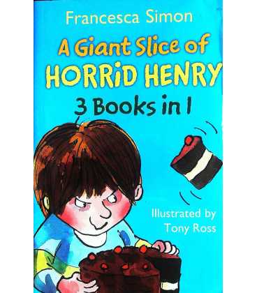 A Giant Slice of Horrid Henry