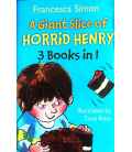 A Giant Slice of Horrid Henry