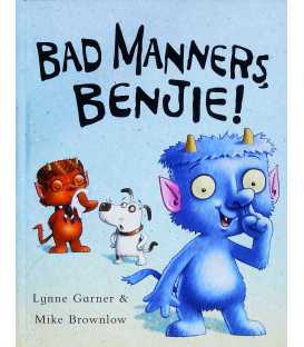 Bad Manners, Benjie!