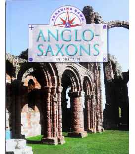 Tracking Down: The Anglo-Saxons in Britain