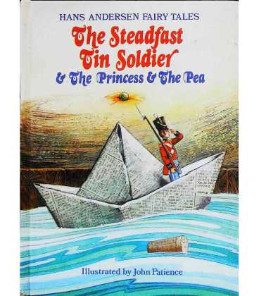 The Steadfast Tin Soldier & The Princess & The Pea