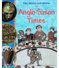 Men, Women and Children In Anglo Saxon Times