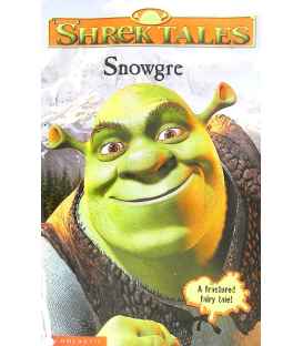 Shrek Tales: Snowgre