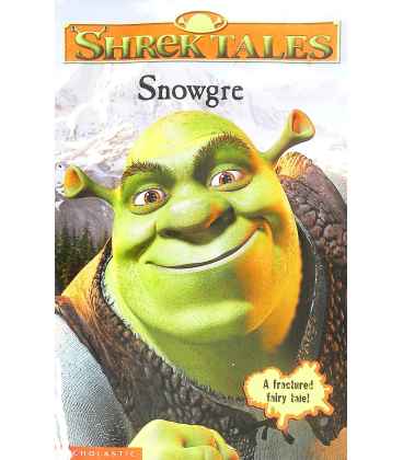 Shrek Tales: Snowgre