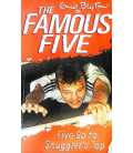 Famous Five: Five Go to Smuggler's Top