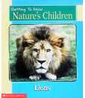 Getting to Know Nature's Children:  Lions