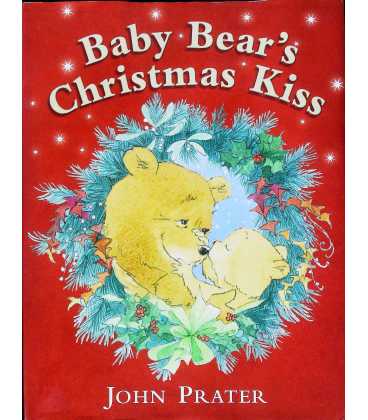 Baby Bear's Christmas Kiss
