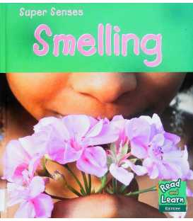 Smelling (Super Senses)