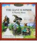 The Giant Surprise: A Narnia Story