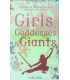 Girls, Goddesses and Giants: Tales of Heroines from Around the World