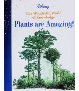 The Wonderful World of Knowledge: Plants are Amazing