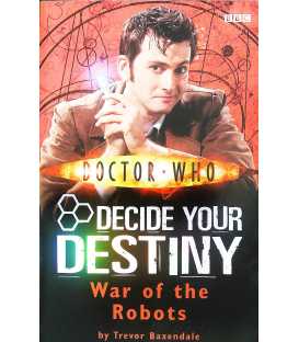 War of the Robots: Decide Your Destiny: Number 6 (Doctor Who)