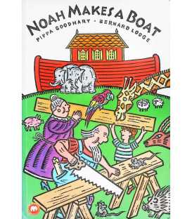 Noah Makes a Boat