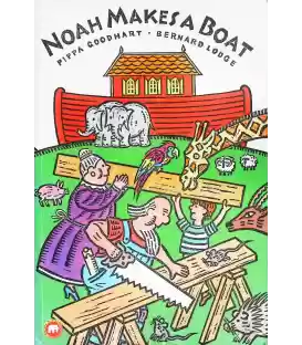 Noah Makes a Boat