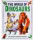 The World of Dinosaurs