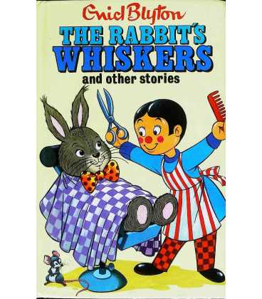 The Rabbit's Whiskers