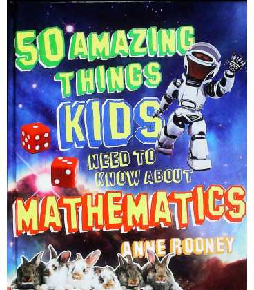 50 Things Your Kids Need to Know About Mathematics