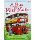 A Bus for Miss Moss (Usborne Very First Reading)