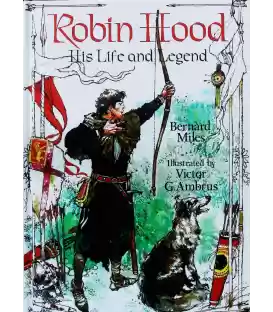 Robin Hood: His Life and Legend