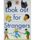 Look Out for Strangers (Rainbows)