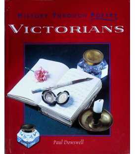 Victorians (History Through Poetry)