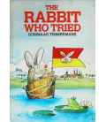 The Rabbit Who Tried