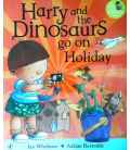 Harry and the Dinosaurs go on holiday