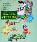 The Story of the Three Little Kittens