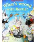 What's Wrong with Bertie? (Picture Ladybirds)