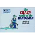 Crazy World of the Handyman