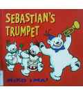 Sebastian's Trumpet