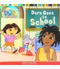 Dora Goes to School