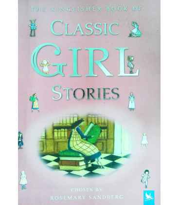 The Kingfisher Book of Classic Girl Stories