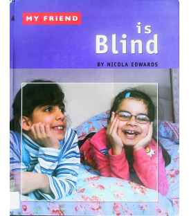 My Friend Is Blind