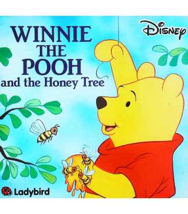 Winnie the Pooh and the Honey Tree