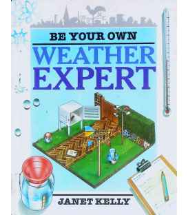 Be Your Own Weather Expert