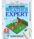 Be Your Own Weather Expert