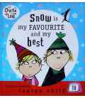 Snow Is My Favourite and My Best (Charlie & Lola)